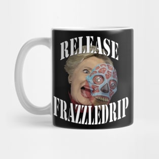 The Clinton Frazzeldrip Mug